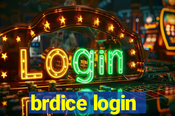 brdice login